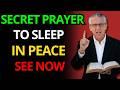 BILL JOHNSON REVEALS: THE PRAYER THAT ACTIVATES SUPERNATURAL PEACE FOR SLEEP
