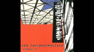 Ted Leo &amp; The Pharmacists - Treble In Trouble (Full EP)