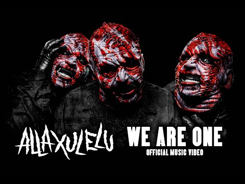 Alla Xul Elu - We Are One (Official Video)