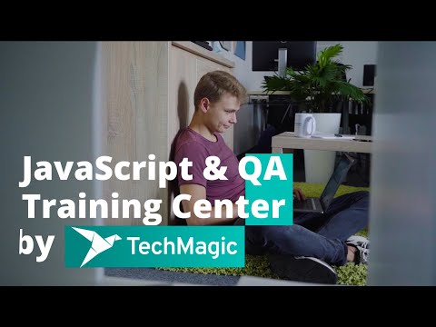 JavaScript & QA TRAINING CENTER by TechMagic