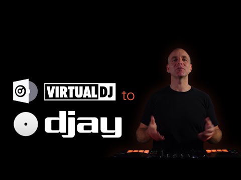 Virtual DJ to DJAY Pro
