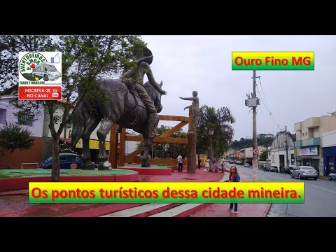 Os pontos turísticos dessa cidade mineira Ouro Fino - ADA0513