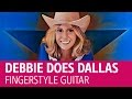 Debbie does Dallas. Fingerstyle guitar (Porn theme)