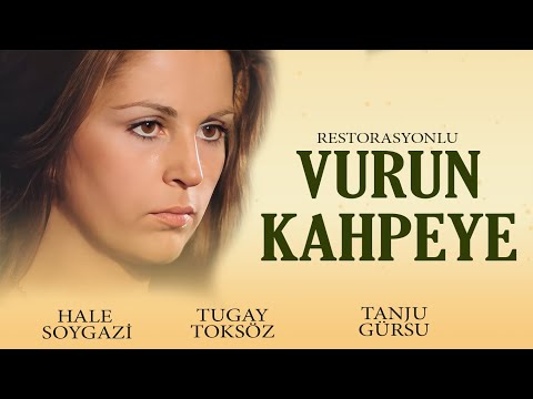 Vurun Kahpeye Türk Filmi | Restorasyonlu | FULL HD | HALE SOYGAZİ | TUGAY TOKSÖZ