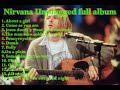 Nirvana Unplugged Full Album Live In New York