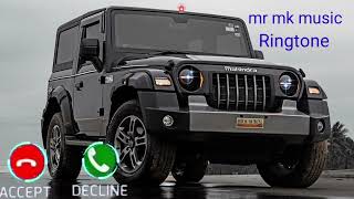 Download lagu new Mahindra Thar ringtone Mr mk music ringtone 2023 new mp3