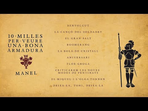 Manel - 10 milles per veure una bona armadura (àlbum complet)