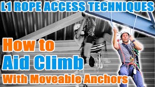 Download lagu Aid Climb With Moveable Anchors - IRATA Level 1 Training mp3 Download lagu Aid Climb With Moveable Anchors - IRATA Level 1 Training mp3
