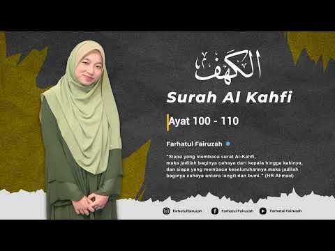 SURAH ALKAHFI (10 Ayat awal dan 10 ayat Akhir) by Farhatul Fairuzah Lyrics video