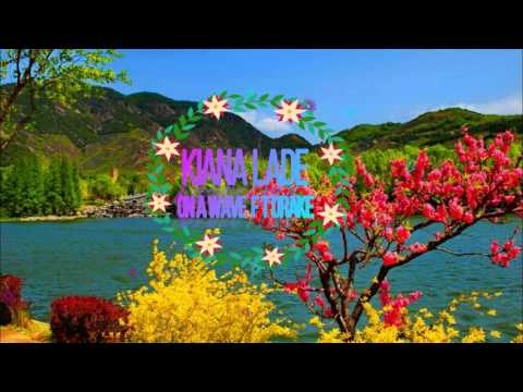 Kiana Ledé ft Drake- On a Wave