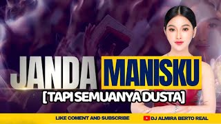 Download lagu FUNKOT - JANDA MANISKU [TAPI SEMUANYA DUSTA] NEW 2025 BY DJ ALMIRA BERTO mp3