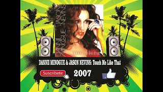 Dannii Minogue &amp; Jason Nevins - Touch Me Like That (Radio Version)