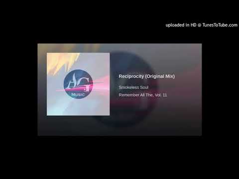 Smokeless Soul - Reciprocity