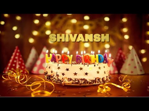 Shivansh Happy Birthday | Birthday Songs with name | Birthday Reel | #Ad4beloved