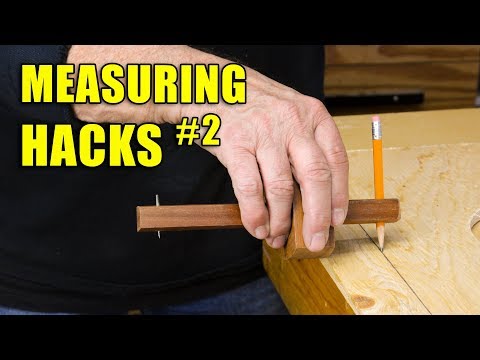 5 Quick Measuring Hacks Part 2 - Woodworking Tips and Tricks