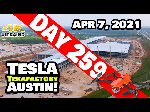Tesla Gigafactory Austin 4K  Day 259 - 4/7/21 - Terafactory Texas -  A QUICK TOUR OF GIGA TEXAS!