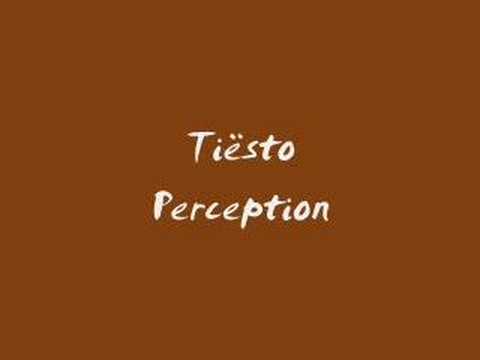 Tiësto Perception