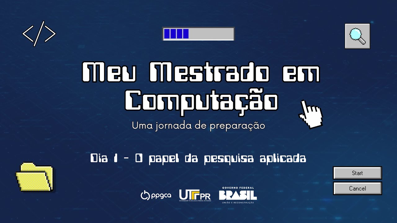 Jornada: Meu Mestrado em Computação - Dia 1