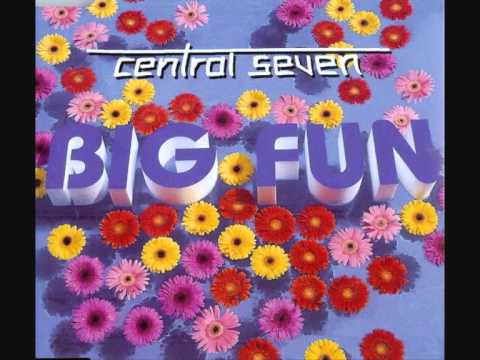 Central Seven - Big fun (Club mix) 1998