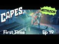 GIMME DAT SP - Capes - Ep 19 - REPLAY Greater Power