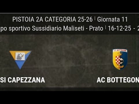 CSI CAPEZZANA 🆚 AC BOTTEGONE