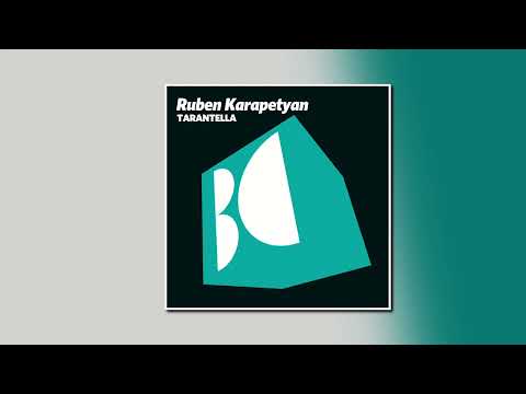 Ruben Karapetyan - Tarantella (Original Mix)