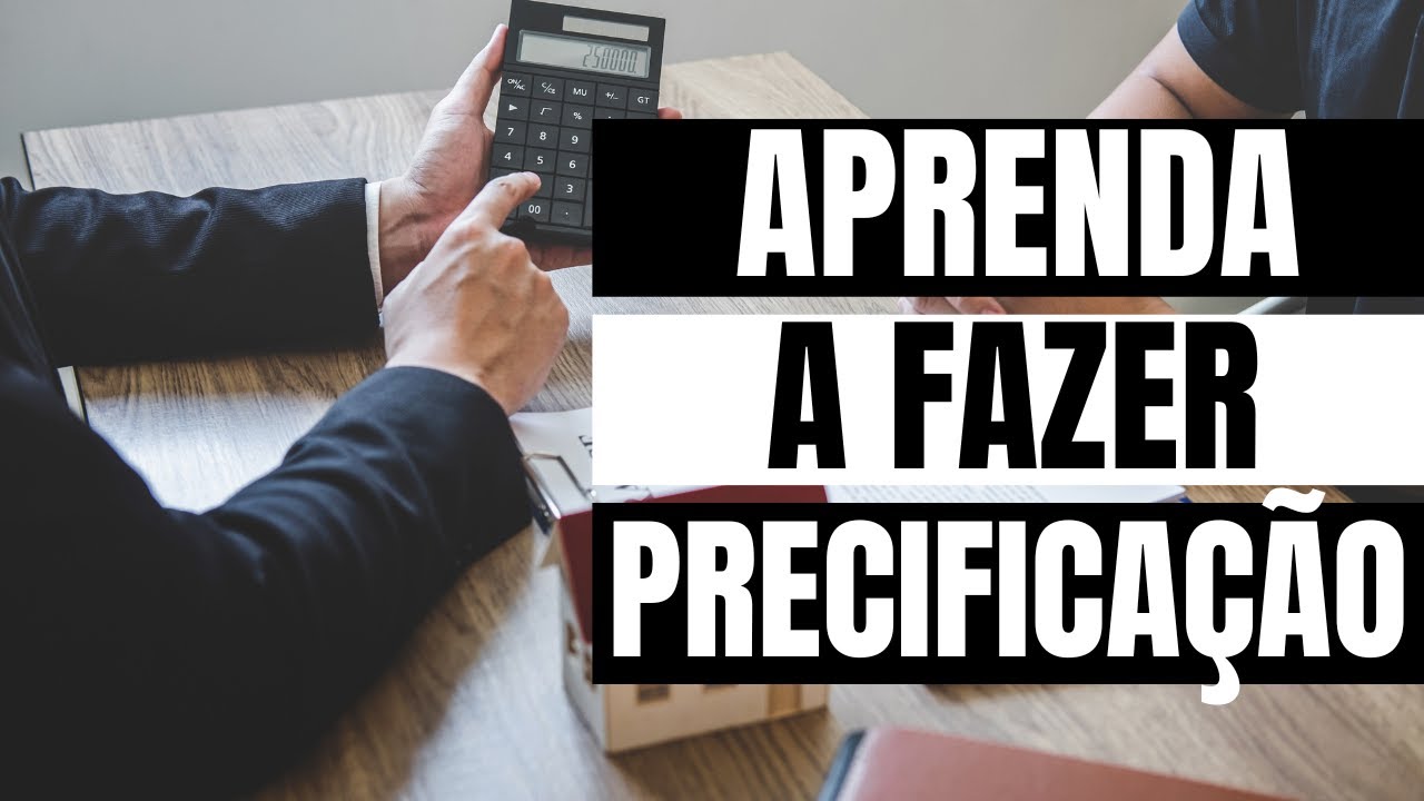 COMO PRECIFICAR UM PRODUTO PASSO A PASSO | PRECIFICAÇÃO MARKUP