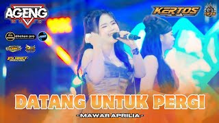 Download lagu DATANG UNTUK PERGI   MAWAR APRILIA AGENG MUSIC LIVE KERTOS 2026 mp3