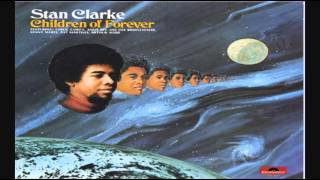 Stanley Clarke ‎– Children Of Forever LP 1973