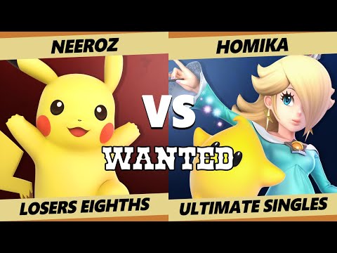 Wanted S4 C2 Losers Top 8 - Neeroz (Pikachu) Vs. Homika (Rosalina) SSBU Ultimate Tournament