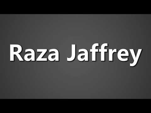 How To Pronounce Raza Jaffrey