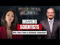 The Mystery of Missing Scientists