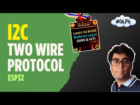 I2C - Two Wire Protocol | Micropython Machine Module - Learn #aws & #iot