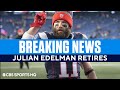 Julian Edelman reportedly RETIRES from the NFL [HALL OF FAME DEBATE] | CBS Sports HQ