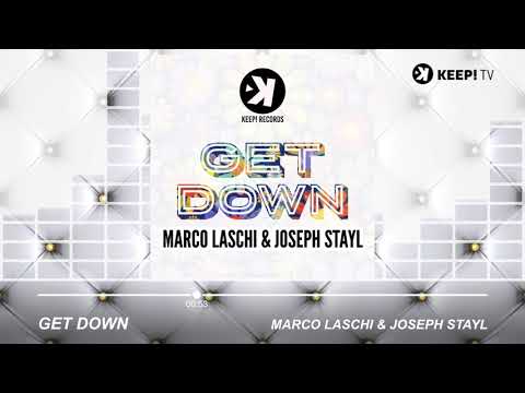 Marco Laschi & Joseph Stayl -  Get Down