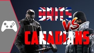 Oh Sweet Revenge! | Rainbow Six Siege Brits VS Canadians 1v1