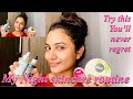 My Night Skin Care Routine Updated JananiAshokkumar
