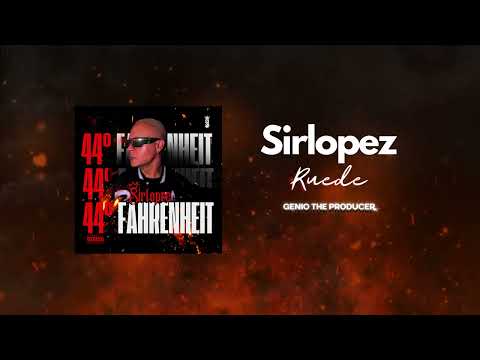 Sirlopez - Ruede (Audio Oficial)