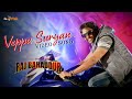Veppa Suryan Video Song | Raj Bahaddur Movie | DhruvaSarja | Thamizhan Ilayaa | Fahad
