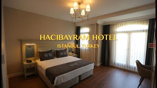 HACIBAYRAM HOTEL ISTANBUL