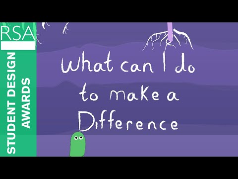 What Can I Do To Make A Difference | RSA Student Design Awards | Moving Pictures