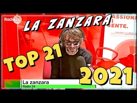 La Zanzara 2021 - il "Best Of" (Top 21)