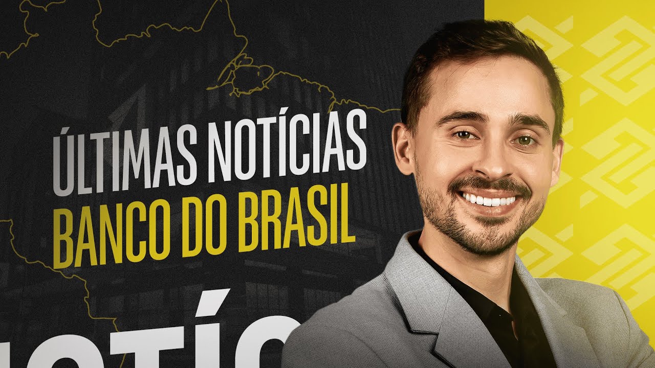 Banco do Brasil Competition - Latest Information