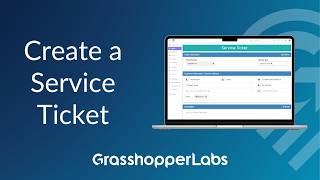 Create a Service Ticket - Grasshopper Labs