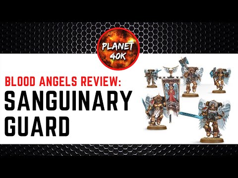 Blood Angels Ep1. SANGUINARY GUARD Review / Tactics  - 9th Edition Codex - Warhammer 40k