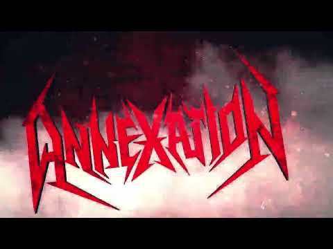 ANNEXATION - Mass Contamination