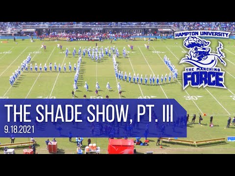 HamptonU - "The Shade Show, Part III" 9.18.2021 [Director's Cut]