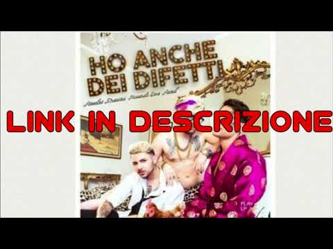 HO ANCHE DEI DIFETTI - Amedeo Preziosi, Riccardo Dose, Awed [DOWNLOAD] (senza interruzioni o rumore)