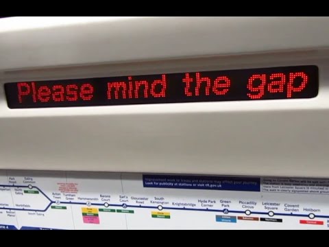 Please mind the gap between the train and the platform (Piccadilly line)