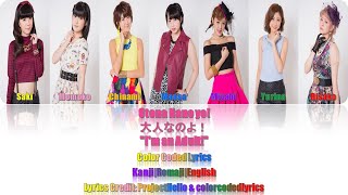 Berryz工房 -『大人なのよ！』Lyrics (Color Coded JPN/ROM/ENG)